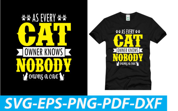 As Every Cat Owner Knows Nobody Owns a Cat