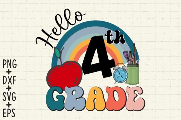 Hello 4th Grade, Fourth Grade SVG Files