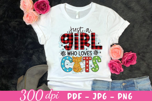 Just a Girl Who Loves Cats PNG