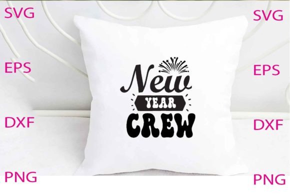 New Year Crew Svg Design